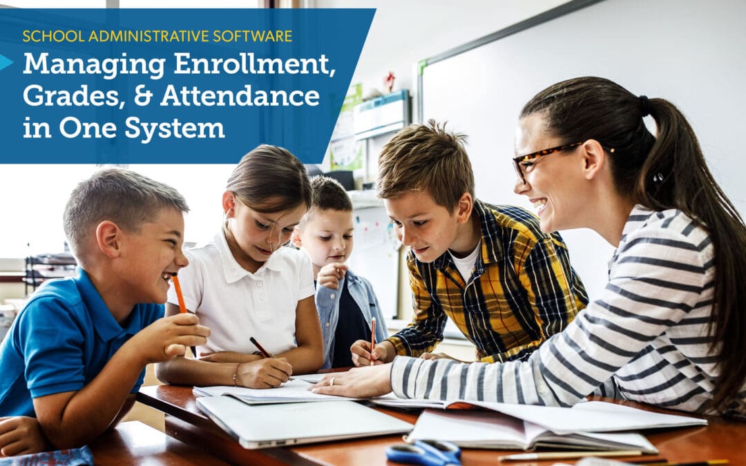 The Best Administrative Software for Schools
